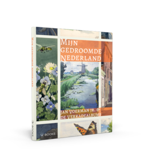 Mijn gedroomde Nederland | Jan Voerman jr. en de Verkadealbums - Peter Voerman